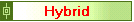 Hybrid